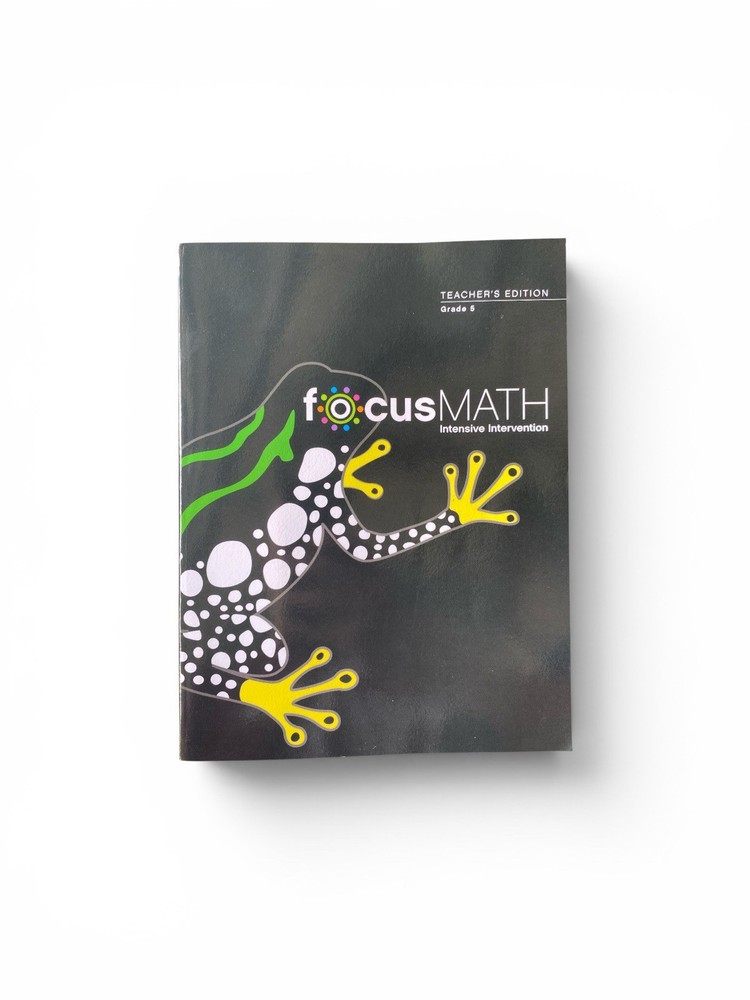 focusMATH: Intensive Intervention Grade 5 Teacher’s Edition Savvas