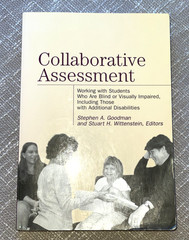 Collaborative Assessment: Working with Students Who Are Blind (Paperback, 2003)