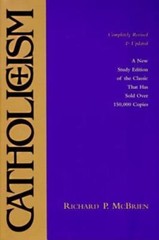 Catholicism : New Study Edition–Completely Revised and Updated by Richard P….