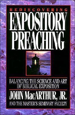 Rediscovering Expository Preaching, MacArthur, John F., Mayhue, Richard L., Thom