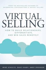 Virtual Selling: How to Build Relationships, Differentiate, and Win Sales – GOOD