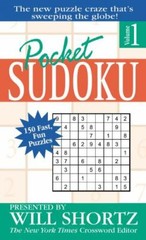 Pocket Sudoku Presented by Will Shortz, Volume 1: 150 – paperback, 9780312967086