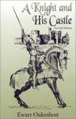 A Knight and His Castle, R. Ewart Oakeshott, Book