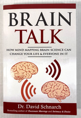 Brain Talk How Mind Mapping Science Can Change Your Life & Everyone In Schnarch