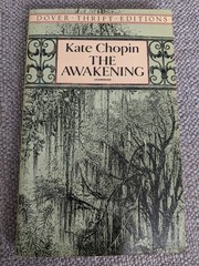 The Awakening – A Novel by Kate Chopin (1993 Paperback) Dover Thrift Edition