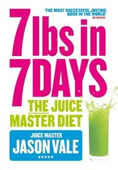Jason Vale 7lbs in 7 Days (Paperback) (UK IMPORT)