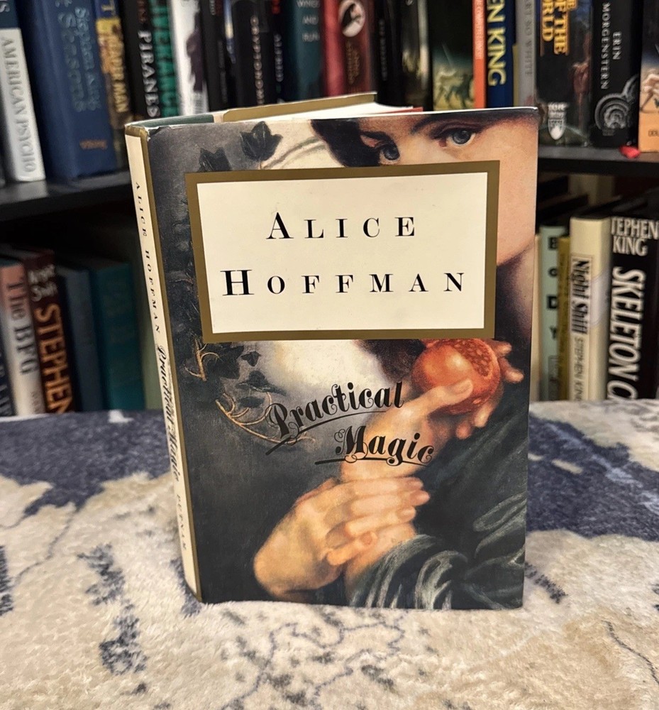 Practical Magic by Alice Hoffman (Hardcover) First Edition/Print, 1st/1st, G