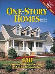 One-Story Homes : 450 Exceptional Home Plans from 810 to 5,400 Sq
