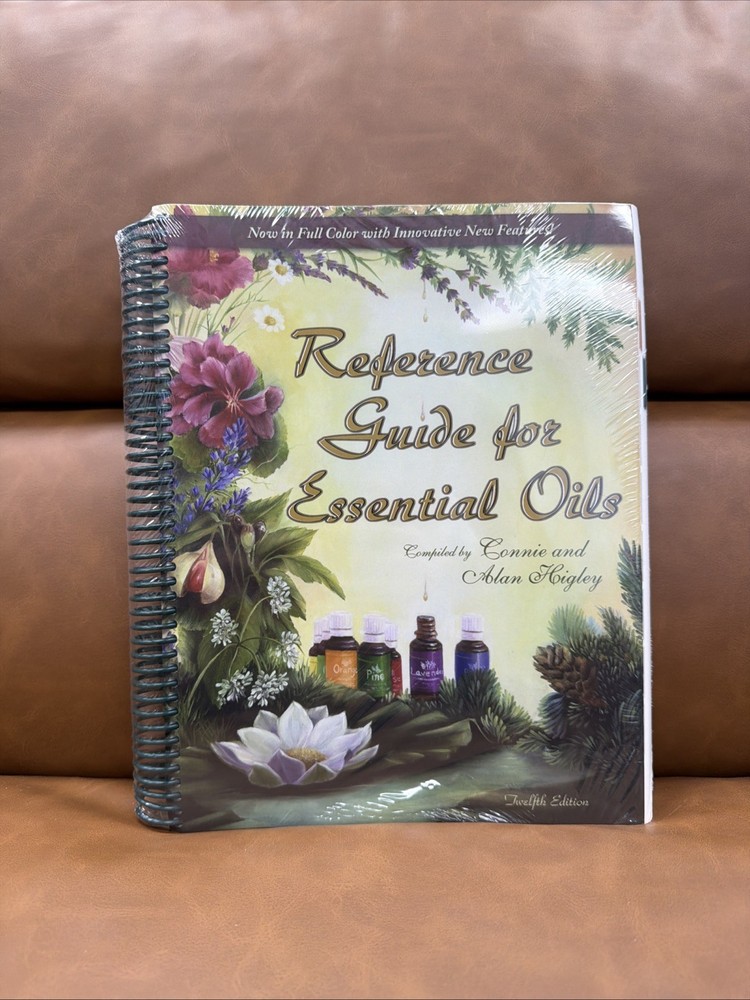 Reference Guide for Essential Oils 12th Edition July 2010