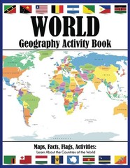 World Geography Activity Book – paperback Grady, J. R.|Dylanna Press