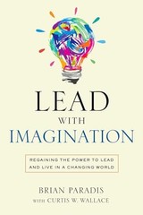 Lead with Imagination, Paradis, Brian