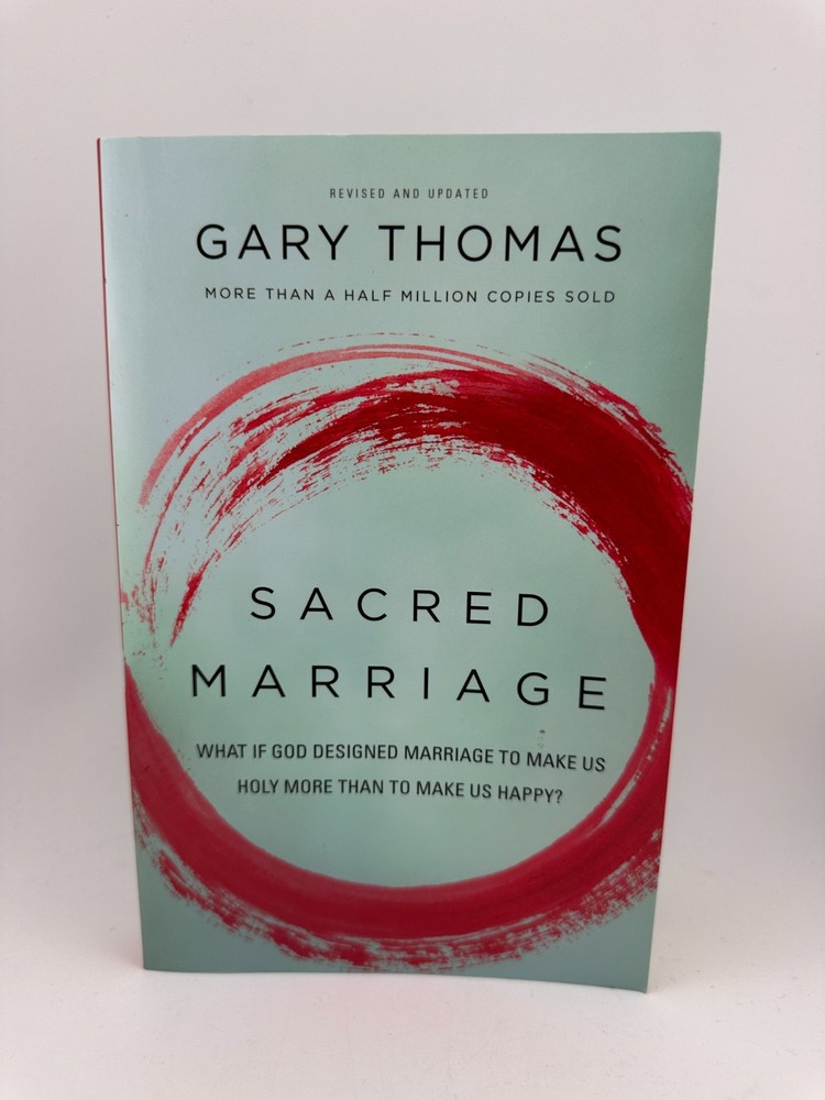Sacred Marriage by Gary Thomas – Christian Book on Marriage & Faith (PB)