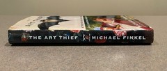 The Art Thief by Michael Finkel (First Edition, 14th Printing Hardcover)