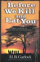 Ruthanne B Garlock Before We Kill and Eat You (Paperback)