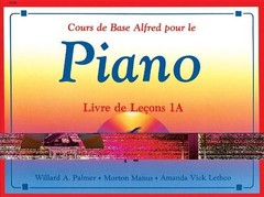 Willard A Palmer Morton Manus Amand Alfred’s Basic Piano Library Le (Paperback)
