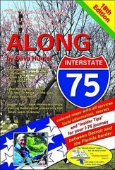 Along Interstate-75, 18th edition: From Detroit to the Florida Border – pape…