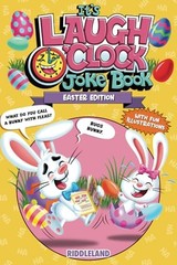 It’s Laugh O’Clock Joke Book: Easter Edi…, Riddleland