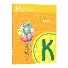 Horizons Kindergarten Math Student – Paperback, by saundra-lamgo – Acceptable n