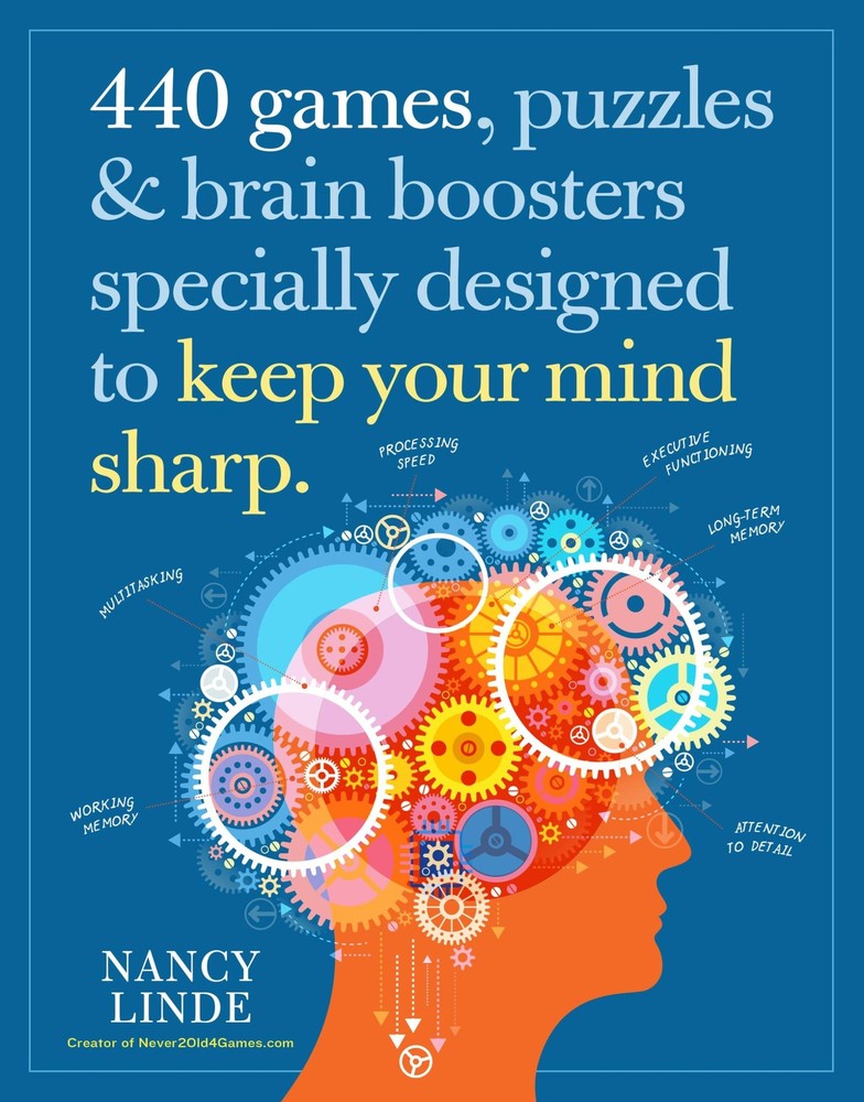 440 Games, Puzzles & Brain Boosters Specially Designed to Keep Your Mind Sha…
