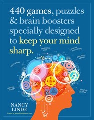 440 Games, Puzzles & Brain Boosters Specially Designed to Keep Your Mind Sha…