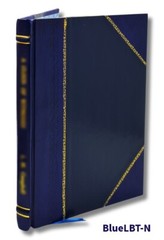 A dissertation on locks and lockpicking and the principles of bu [Leather Bound]