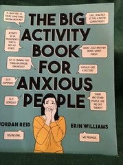 The Big Activity Book for Anxious People (Big Activity Book) by Reid, Jordan