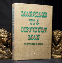 Marriage to a Difficult Man: The Uncommon Union of Jonathan and Sarah Edwards,