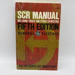 SCR Manual Including Triarcs & Thyristora 5th Ed General Electric Company 1982
