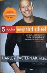 THE 5- FACTOR WORLD DIET~HARLEY PASTERNAK, M.Sc. With Laura Moser ~HARDCOVER~NEW