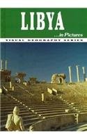 LIBYA IN PICTURES (VISUAL GEOGRAPHY SERIES) By Lerner Publishing Group