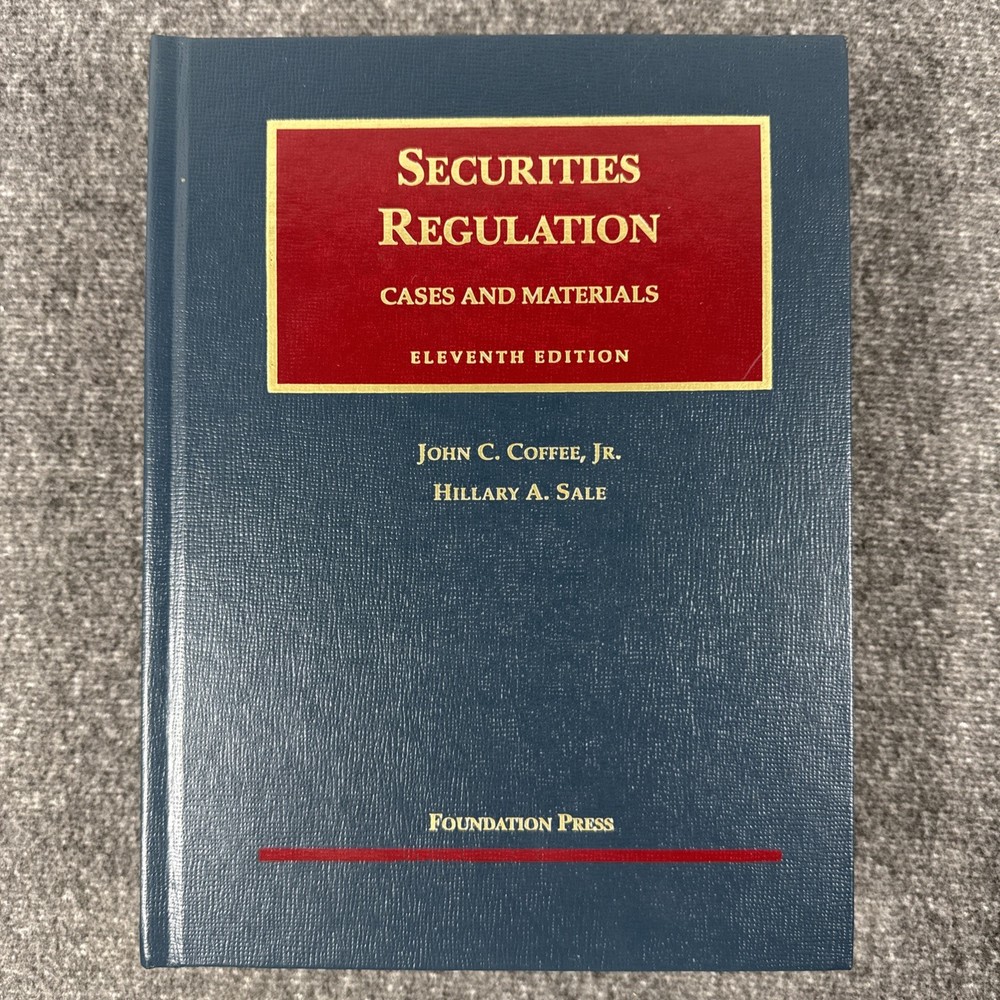 Securities Regulation Cases Materials 11th Ed Coffee Sale Foundation Press