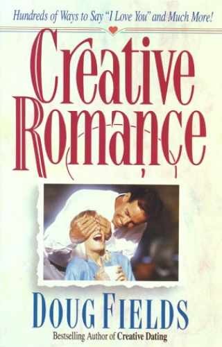 Creative Romance – Paperback, by Fields Doug – Acceptable