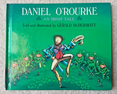 Daniel O’Rourke: An Irish Tale – by Gerald McDermott – Very good condition