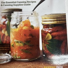 Canning and Preserving for Beginners: The Essential Canning Recipes and Cann…