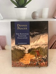 The Rational Passover Haggadah – Hardcover By Prager, Dennis – GOOD