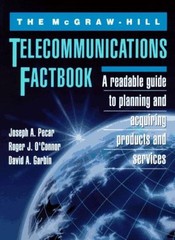 The McGraw-Hill Telecommunications Factbook By Joseph A. Pecar,