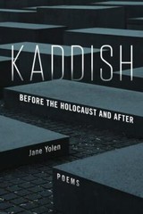 Kaddish: Before the Holocaust and After by