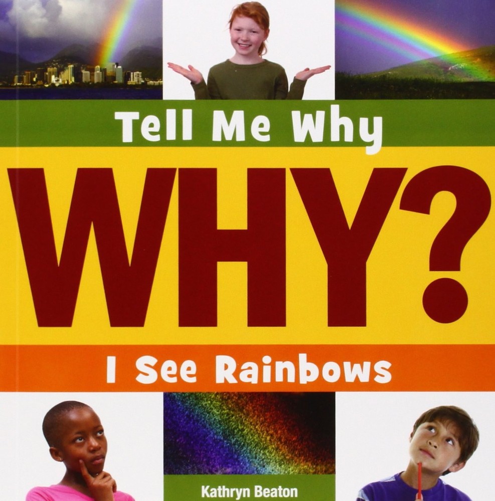 I See Rainbows (Tell Me Why Library) – Beaton, Kathryn – Good – See conditio…