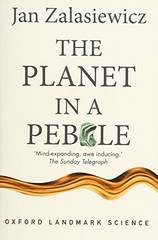 The Planet in a Pebble: A journey into Earth’s… by Zalasiewicz, Jan 0199645698