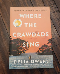 Where the Crawdads Sing: Reese’s Book Club by Delia Owens (2018, Hardcover)