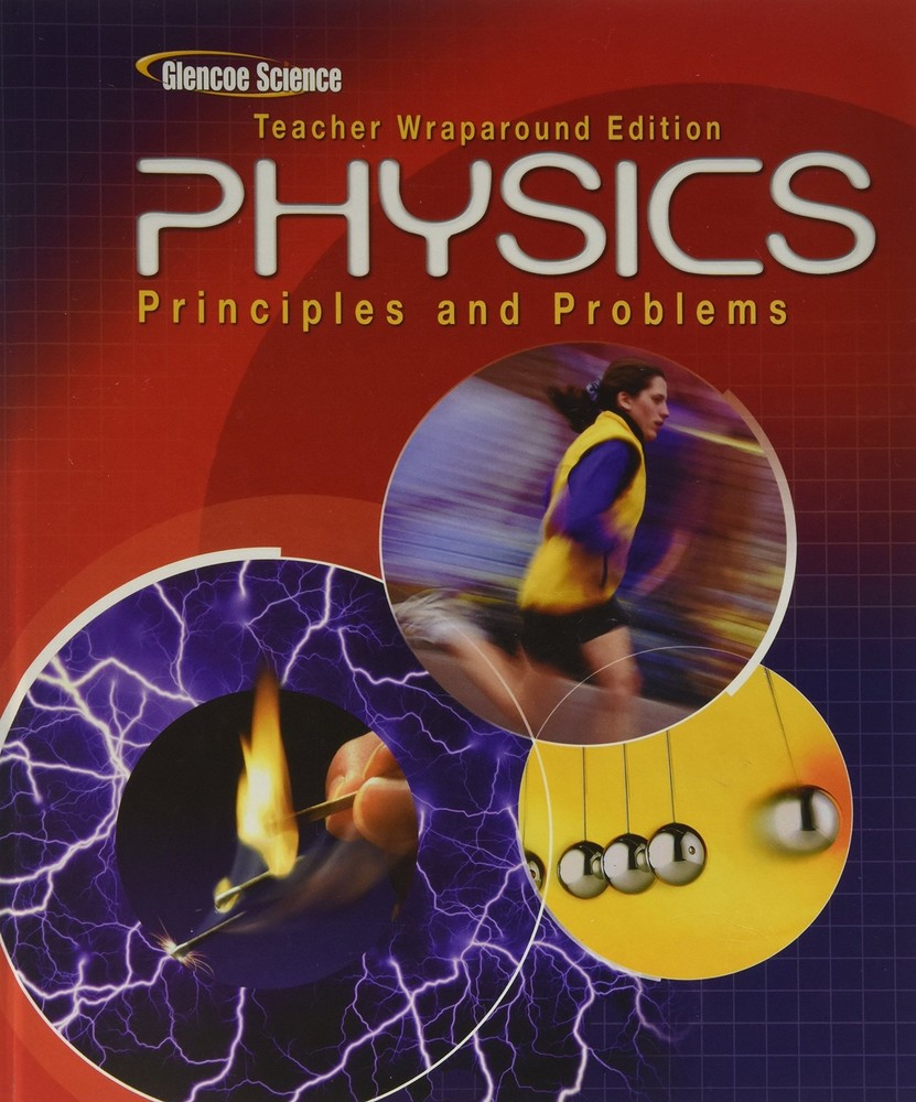 Physics Principles and Problems (Glencoe Science) – hardcover Zitzewitz, Ell…