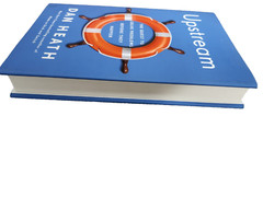 Upstream: The Quest To Solve Problems Before They Happen by Dan Heath Hardcover