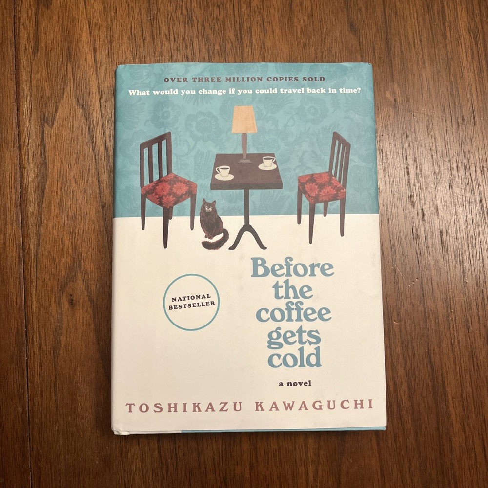 “Before the Coffee Gets Cold” Hardcover Book by Toshikazu Kawaguchi 2020