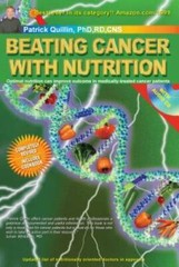 Beating Cancer With Nutrition – Revised – Paperback By Quillin,Patrick – GOOD