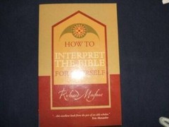 How to Interpret the Bible for Yourself – Paperback By Mayhue, Richard L – GOOD