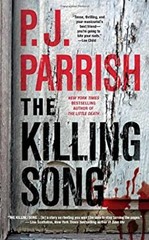The Killing Song Paperback P. J. Parrish