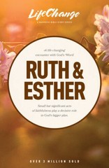 Ruth & Esther (LifeChange) – Paperback By The Navigators – ACCEPTABLE