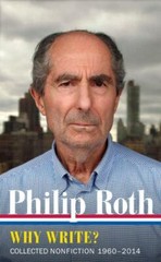 Philip Roth: Why Write? (LOA #300) Collected Nonfiction 196 Format: Hardback