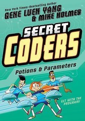 Secret Coders: Potions & Parameters (Secret Coders, 5) by