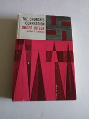 The Church’s Confession Under Hitler – Arthur C. Cochrane (Westminster, 1962)